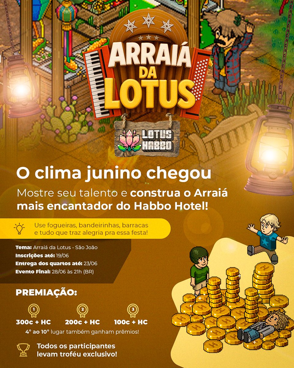 COMPETIÇÃO DE QUARTOS – LÓTUS HABBO

O clima junino invadiu a Lotus Habbo! Como parte das celebrações mais tradicionais e queridas do Brasil, decidimos lançar uma nova competição: o Arraiá da Lotus!

Lotus quer entrar de vez na festa de São João, e para isso está em busca de