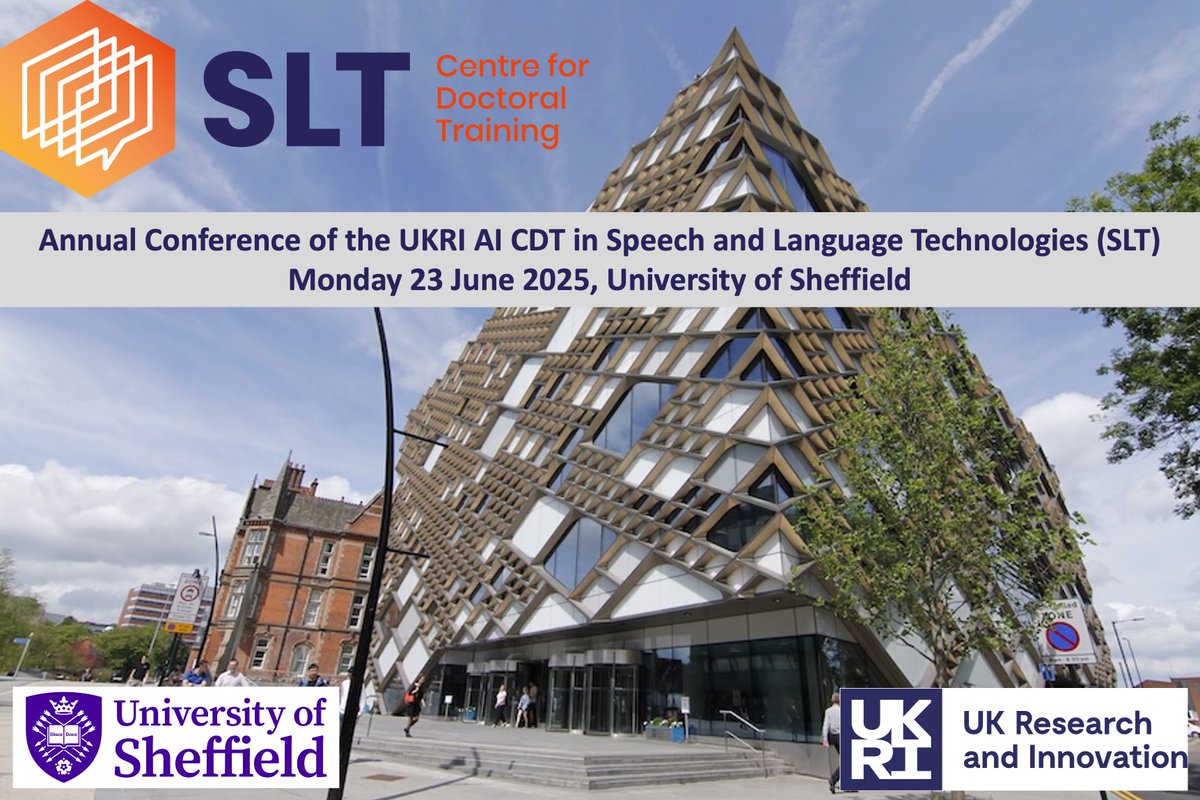 sltcdt's tweet image. Not long until our #SLT #CDT Annual #Conference on 23 June!

#Keynotes from @SimonDobnik (@goteborgsuni) &amp;amp; @BussoCarlos (@LTIatCMU). Talks and posters on our #PhD students’ #AI, #ML, #speech, #NLProc research!

Find out more and #register (by 15 June) at slt-cdt.sheffield.ac.uk/annual-confere…