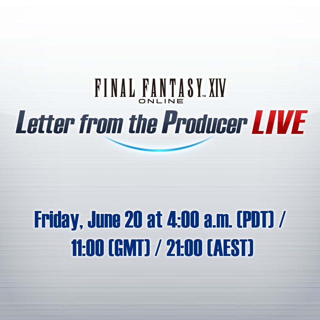 FF_XIV_EN's tweet photo. The next #FFXIV Letter from the Producer LIVE is set for Friday, June 20! 📺 https://t.co/zIPzjtWfd9 

Tune in for a first preview of new features coming in Patch 7.3! https://t.co/SSM5LnoHHj