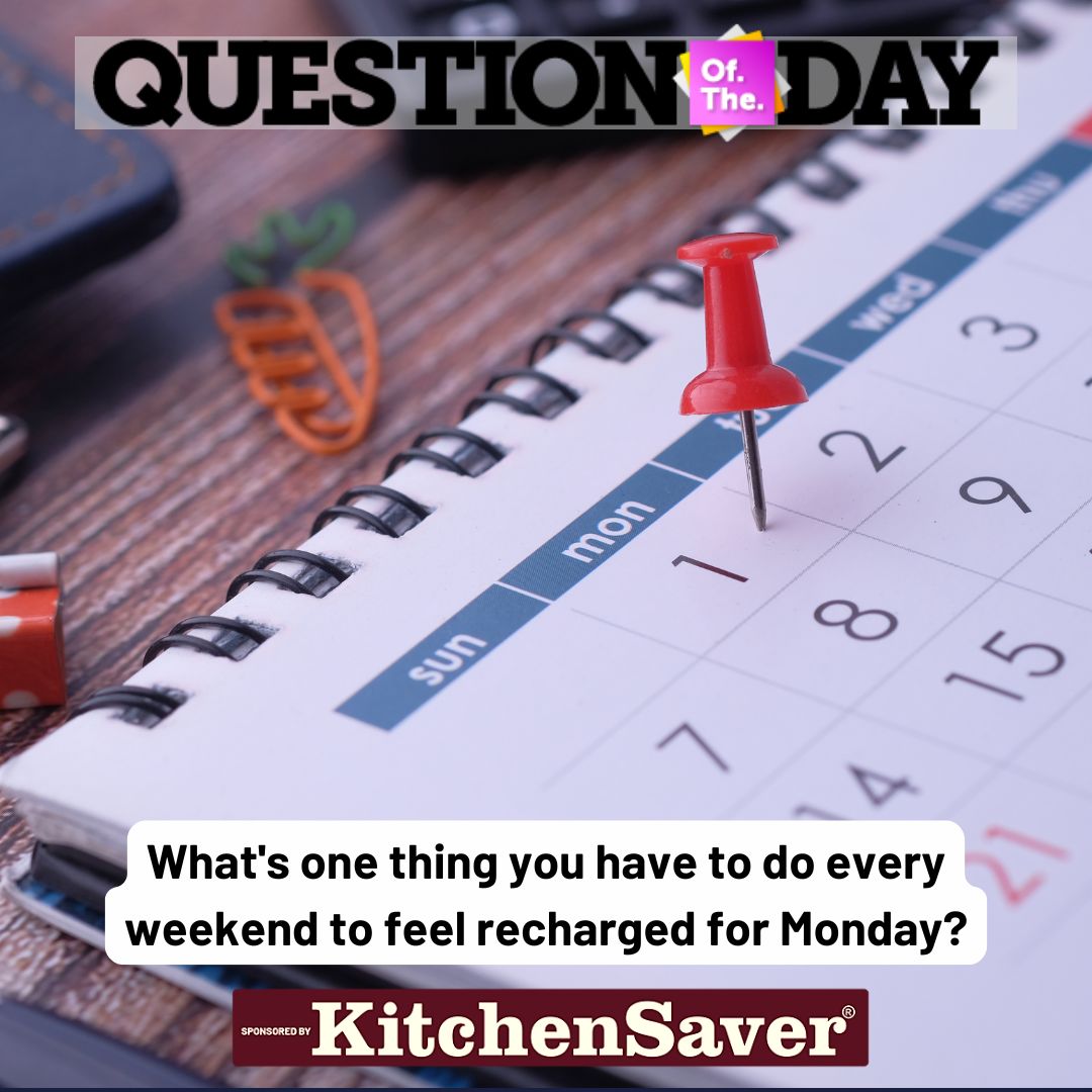 QUESTION OF THE DAY: What's one thing you have to do every weekend to feel recharged for Monday?

Comment your answer below!!
