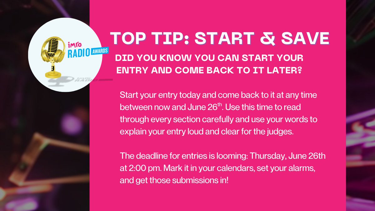 IMRORadioAwards's tweet image. Did you know you can start your entry and come back to it later? Start your entry here: imroradioawards.ie/enter/
Deadline is June 26th ⏱️ Don't leave it until the last minute! @imroireland @cnam_ie