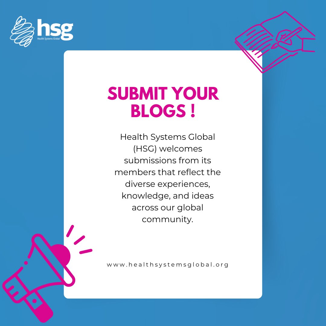 📝 Calling all HSG members! Share your insights, experiences &amp; ideas with our global community. Submit your blogs to the HSG website today! 🌍 Find out more :healthsystemsglobal.org/news/calling-a…

#HealthSystems #HSGCommunity #GlobalHealth