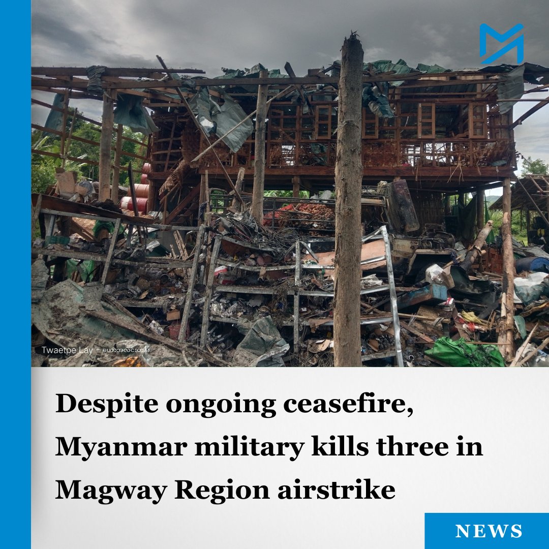 Between March 28 and May 30, the regime’s air force conducted over 520 airstrikes across the country, killing 462 civilians and injuring 884, according to the publicly mandated National Unity Government

Read more:
myanmar-now.org/en/news/despit…