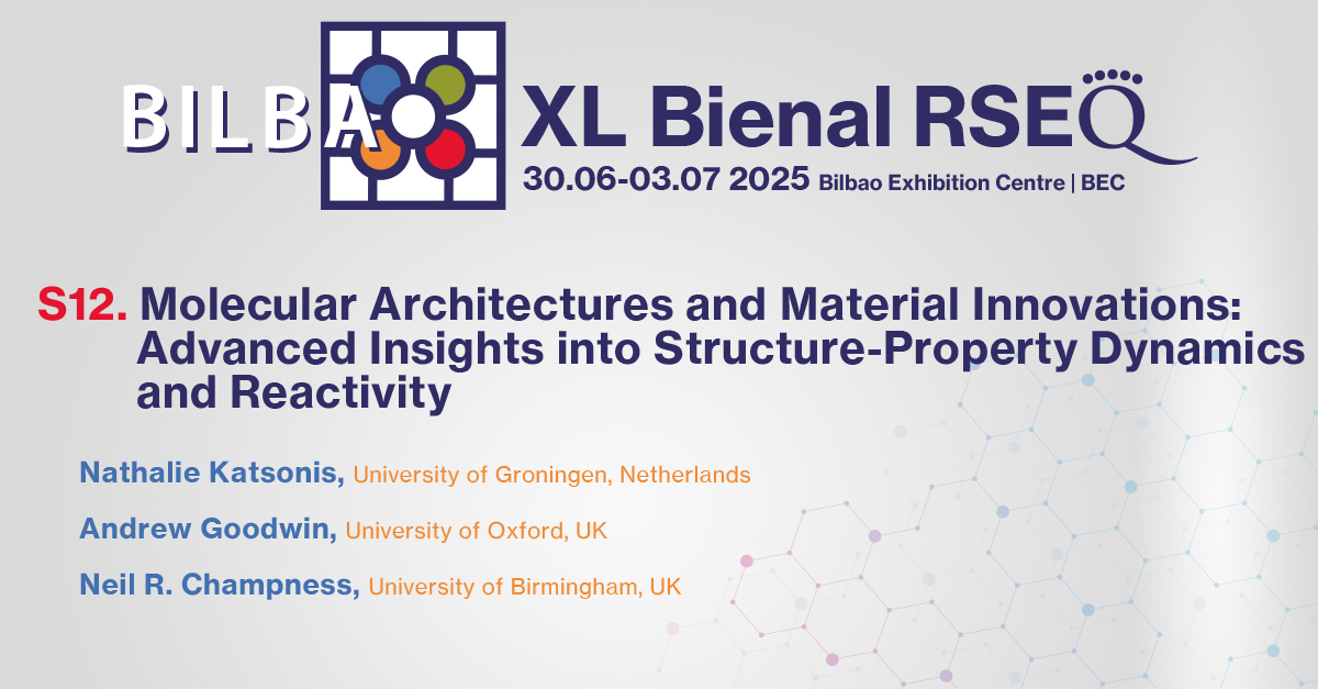 XL Reunión Bienal de la RSEQ - Bilbao, 2025 (@bienalrseq2025) on Twitter photo 🏛️ Symposium 12: Molecular Architectures and Material Innovation
Designing the future, molecule by molecule!
<a href="/univgroningen/">University of Groningen</a> | <a href="/UniofOxford/">University of Oxford</a> | <a href="/unibirmingham/">Uni of Birmingham</a>
Join us at the XL <a href="/RSEQUIMICA/">RSEQ</a> Meeting
🔗 brseq2025.com/simposios
#BQB25 🏛️ Symposium 12: Molecular Architectures and Material Innovation
Designing the future, molecule by molecule!
<a href="/univgroningen/">University of Groningen</a> | <a href="/UniofOxford/">University of Oxford</a> | <a href="/unibirmingham/">Uni of Birmingham</a>
Join us at the XL <a href="/RSEQUIMICA/">RSEQ</a> Meeting
🔗 brseq2025.com/simposios
#BQB25