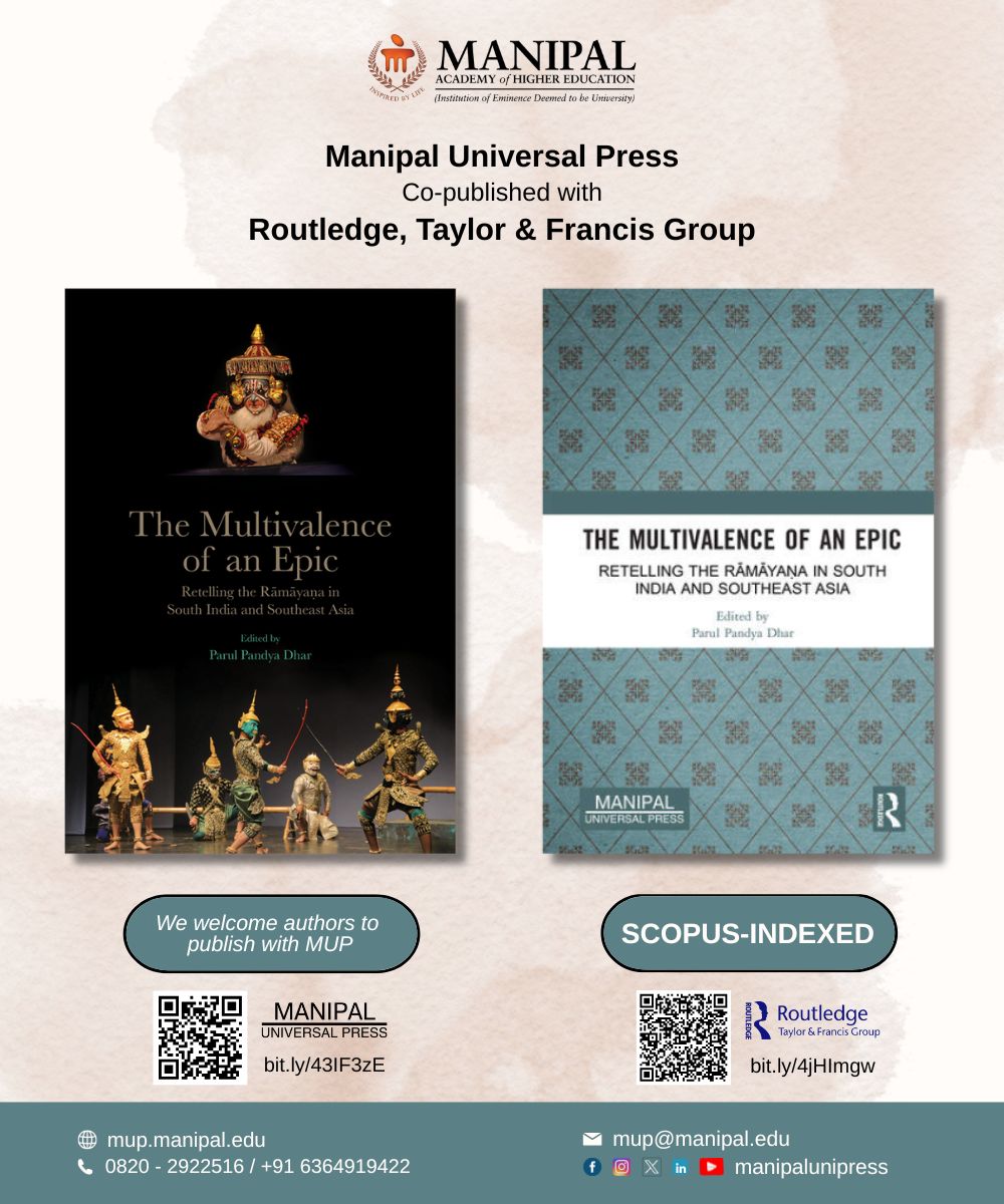 Manipal Universal Press (@manipalunipress) on Twitter photo MUP Co-published with Routledge- The Multivalence of an Epic: Retelling the Ramayana in South India and Southeast Asia✨
<a href="/MAHE_Manipal/">Manipal Academy of Higher Education</a> <a href="/mahe_bengaluru/">MAHE Bengaluru</a> <a href="/ParulPandyaDhar/">Parul Pandya Dhar</a>
#MUP #copublished #copublishing #ScopusIndexed #Multivalence #southindia #Routledge #TaylorAndFrancis #MAHE MUP Co-published with Routledge- The Multivalence of an Epic: Retelling the Ramayana in South India and Southeast Asia✨
<a href="/MAHE_Manipal/">Manipal Academy of Higher Education</a> <a href="/mahe_bengaluru/">MAHE Bengaluru</a> <a href="/ParulPandyaDhar/">Parul Pandya Dhar</a>
#MUP #copublished #copublishing #ScopusIndexed #Multivalence #southindia #Routledge #TaylorAndFrancis #MAHE