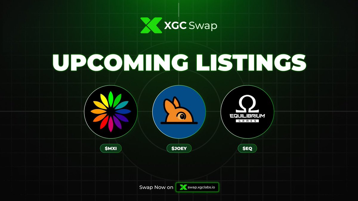 XgcLabs's tweet photo. ๐จ Upcoming new listings alert! ๐จ
@MonerexOfficial
@JoeyXRP_
@Equilibrium_G
All coming to #XGCSwap soon ๐
๐ Swap Now: https://t.co/l36QNMSx9x
#XRP #XRPL #XGC #DeFi #Crypto #XRPMemeCoins #XRPLedger https://t.co/RAGCHEG8J8