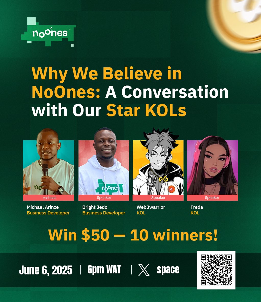 SET YOUR TIMER ⏳ 

Don’t miss “Why We Believe in NoOnes” — a chill convo with some of our awesome KOLs 🎙️

🗓️ Today – June 6, 2025
🕕 6 PM WAT
📍 X (Twitter) Space

💬 Featuring:

Michael Arinze ( NoOnes Africa BD)
Bright Jedo (NoOnes Africa BD)
Web3warrior ( NoOnes KOL) 
Freda