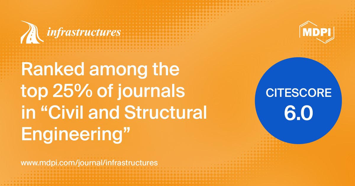 Infrastructures MDPI (@infrastructmdpi) on Twitter photo We are pleased to share that Infrastructures has received an increased CiteScore of 6.0 in June 2025. Infrastructures now ranks Q1 in the “Civil and Structural Engineering” category and "Building and  Construction" category.
#MDPI #Infrastructures #OpenAccess #CiteScore We are pleased to share that Infrastructures has received an increased CiteScore of 6.0 in June 2025. Infrastructures now ranks Q1 in the “Civil and Structural Engineering” category and "Building and  Construction" category.
#MDPI #Infrastructures #OpenAccess #CiteScore