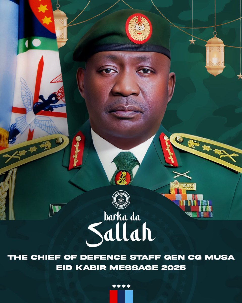 voiceofnigeria's tweet image. The Chief of Defence Staff, General Christopher Musa, has extended warm Eid-al-Adha greetings and appreciation to Nigerians, especially troops on the frontlines.#DefendNigeria #SharedResponsibility #UnityAgainstExtremism