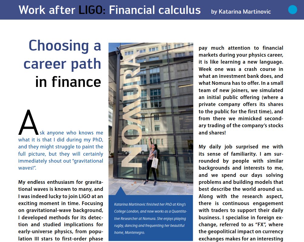 From gravitational waves to finance, Katarina Martinovic found a "sense of familiarity" when moving from a PhD in gravitational waves to a Quantitative Researcher at <a href="/Nomura/">Nomura</a>  

Check out her story in <a href="/LIGOMagazine/">LIGO Magazine</a>: ligo.org/wp-content/upl…