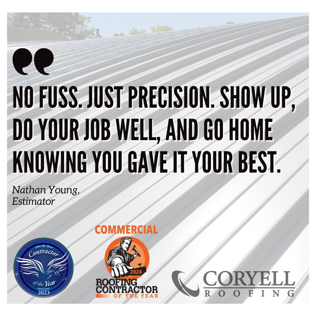 No fuss. Just precision. Show up, do your job well, and go home knowing you gave it your best.
— Nathan Young, Estimator
#FridayInspo #WorkEthic #TeamCoryell #PrecisionMatters #SettingTheStandard