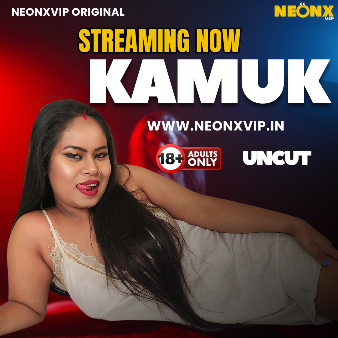 KAMUK | Exclusive Bold 100% Uncut | Streaming Now!
Website: neonxvip.in
Application: tiny.cc/neonxapp
#webseries #bollywood #indianwebseries #film #actress #ulluwebseries #shortfilm #mallubhabhi