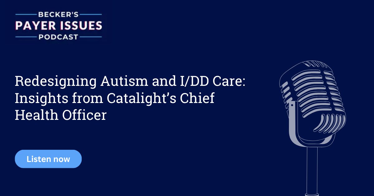 In this episode of the Becker’s Payer Issues Podcast, Jakob Emerson speaks with Dr. Tracy Gayeski, Chief Health Officer at Catalight, a nonprofit organization dedicated to transforming care for individuals with autism and intellectual and developmental disabilities (I/DD). 

Dr.