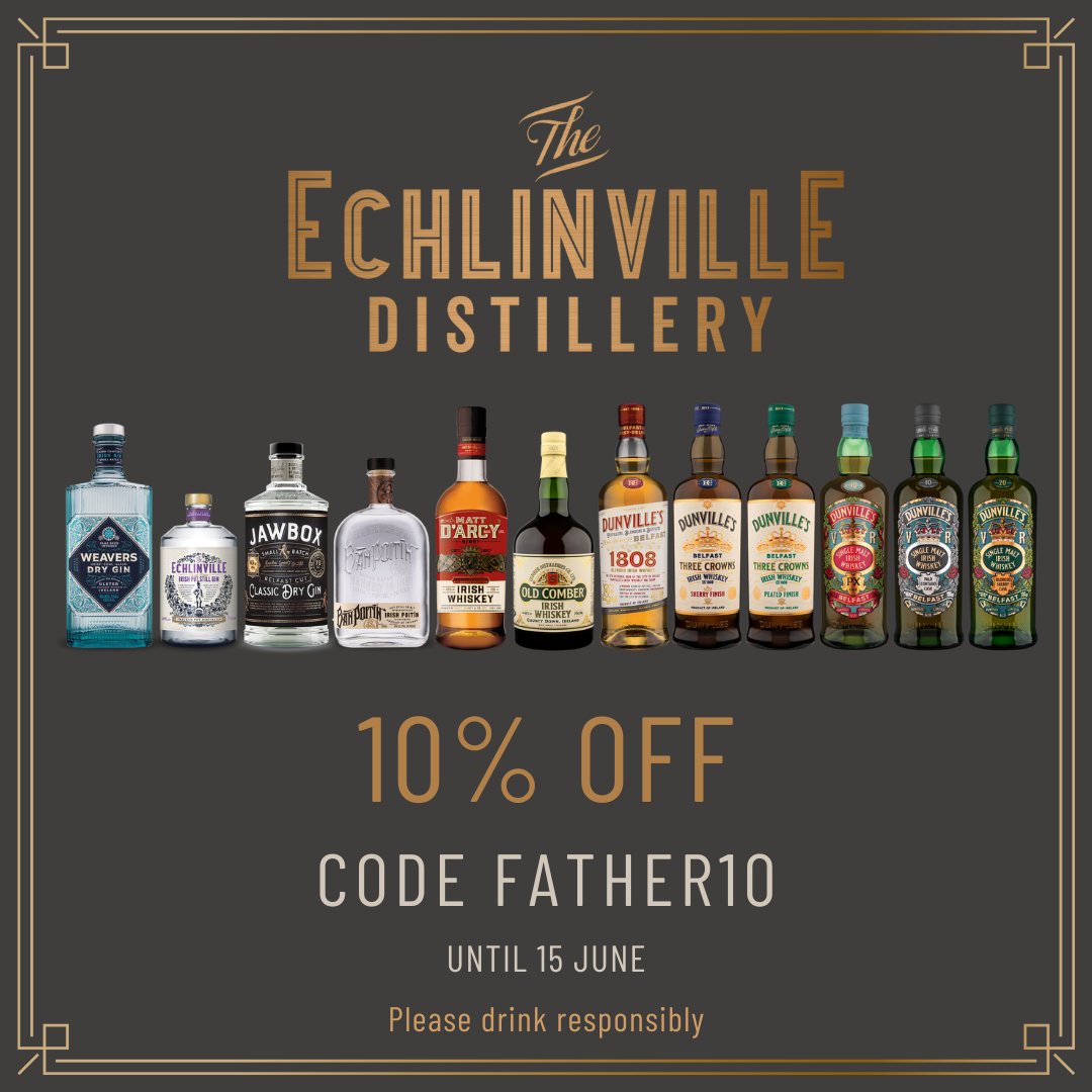 10% off for Father's Day with code FATHER10 until 15 June.
Visit our distillery shop 11am-4pm Monday to Saturday or shop online at echlinville.com/shop/

*excludes tours &amp; gift vouchers
*over 18s only
*cannot be used in conjunction with any other offer
*please drink responsibly