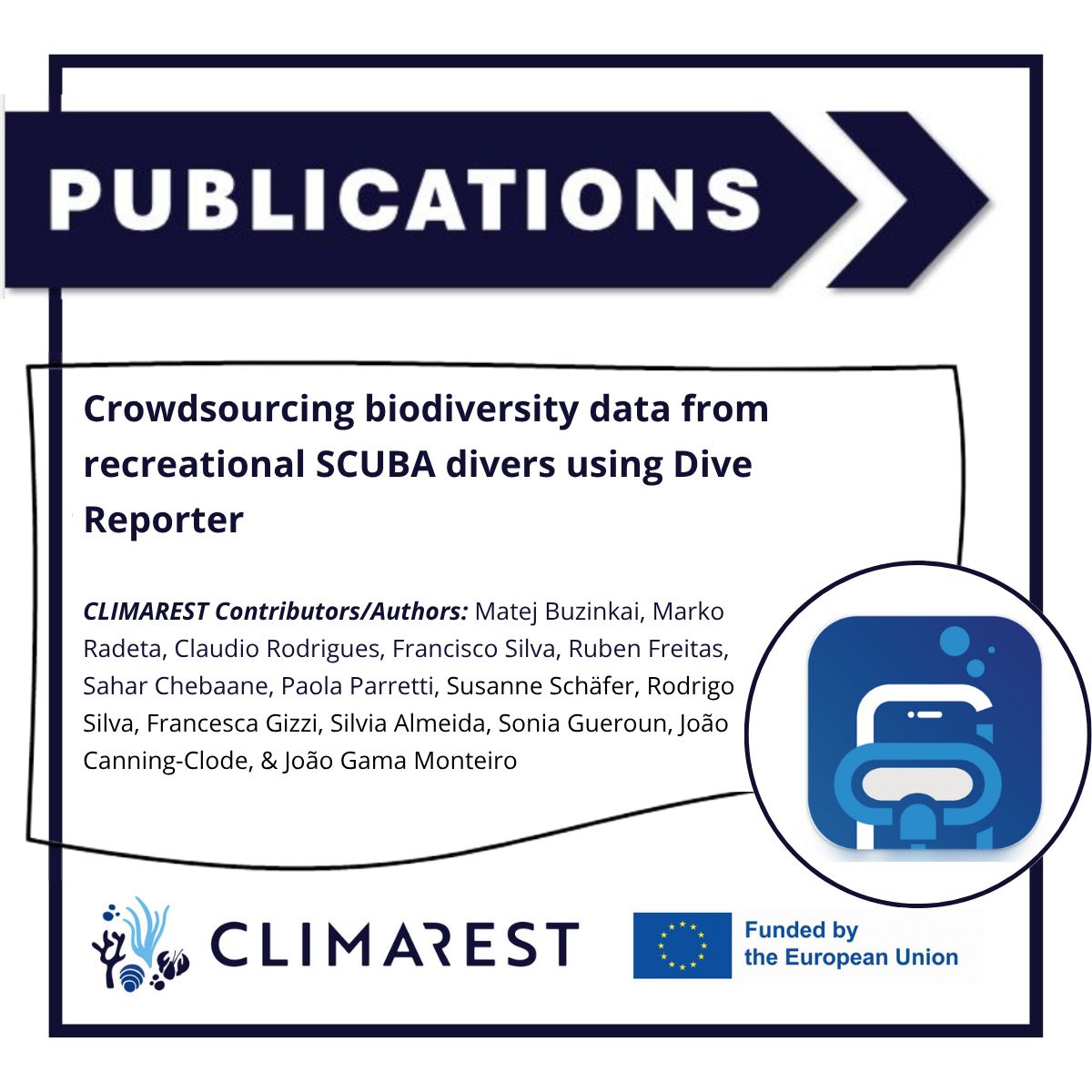 #Publication number 3⃣ from sunny #Madeira!

📱Crowdsourcing biodiversity data from recreational SCUBA divers using Dive Reporter, climarest.eu/news/crowdsour…

This article explores the potential for monitoring marine environments with an app.

#MissionOcean #HorizonEU #restoration