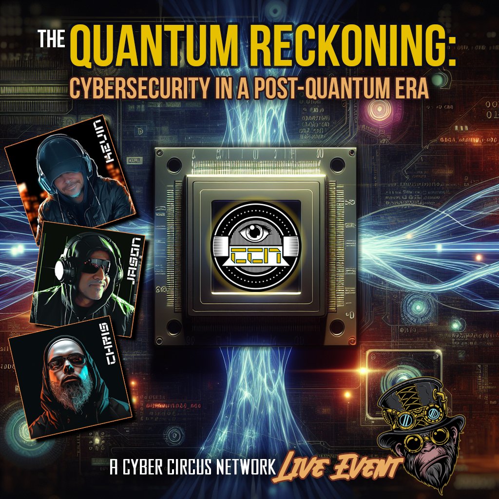 🎙️ LIVE PODCAST EVENT — Boardwalk Bytes Cybersecurity Conference, Atlantic City 🎙️

Title: Quantum Reckoning: Cybersecurity in a Post-Quantum Era

Hosts: Kevin Pentecost and Jason Popillion (Cyber Distortion Podcast) &amp; Chris Glanden (Barcode Security Podcast)