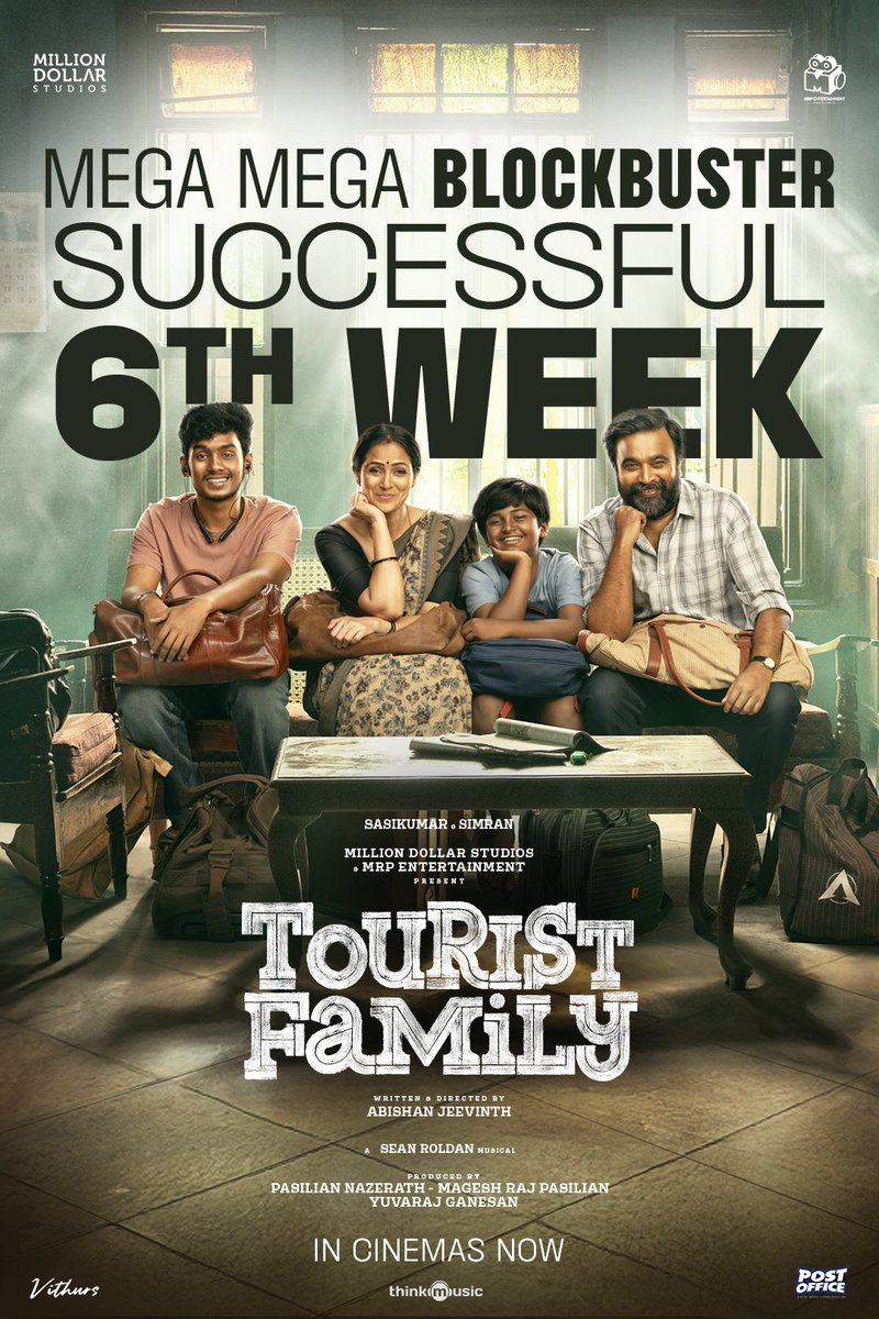 Million Dollar Studios (@millionoffl) on Twitter photo #TouristFamily steps into Mega Successful WEEK 6 in theatres near you 💥
The journey continues, thanks to your amazing love and support 🤩❤️
Written & directed by @abishanjeevinth ✨
A <a href="/RSeanRoldan/">Sean Roldan</a> musical 🎶
@sasikumardir <a href="/SimranbaggaOffc/">Simran</a>
<a href="/Foxy_here03/">Aravind Viswanathan</a> <a href="/barathvikraman/">Barath Vikraman</a> #TouristFamily steps into Mega Successful WEEK 6 in theatres near you 💥
The journey continues, thanks to your amazing love and support 🤩❤️
Written & directed by @abishanjeevinth ✨
A <a href="/RSeanRoldan/">Sean Roldan</a> musical 🎶
@sasikumardir <a href="/SimranbaggaOffc/">Simran</a>
<a href="/Foxy_here03/">Aravind Viswanathan</a> <a href="/barathvikraman/">Barath Vikraman</a>