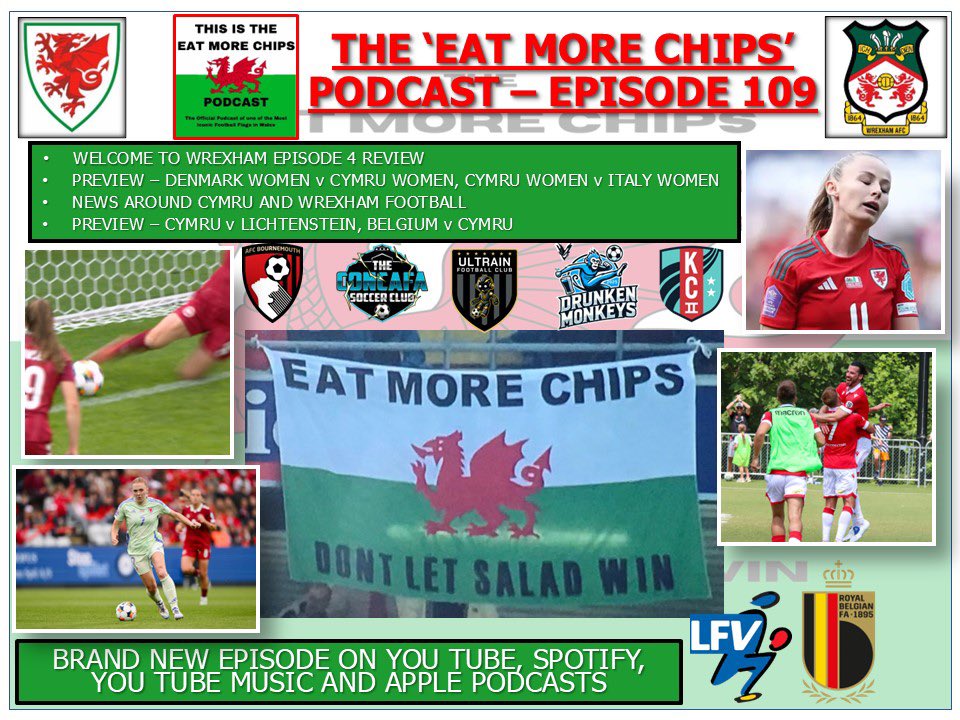 🆕🎉 The EAT MORE CHIPS PODCAST EP109 ‘We are the Belgium bogey team’
📺 Review of Welcome to Wrexham Ep 4 and Cymru Wmn
📰 Cymru and Wxm football news
⚽️ Previews - Cymru v Lichtenstein, Belgium v Cymru

OUT NOW

You Tube: youtu.be/IhGg3xvCiEE?si…
Spotify: open.spotify.com/episode/4PN3ms…