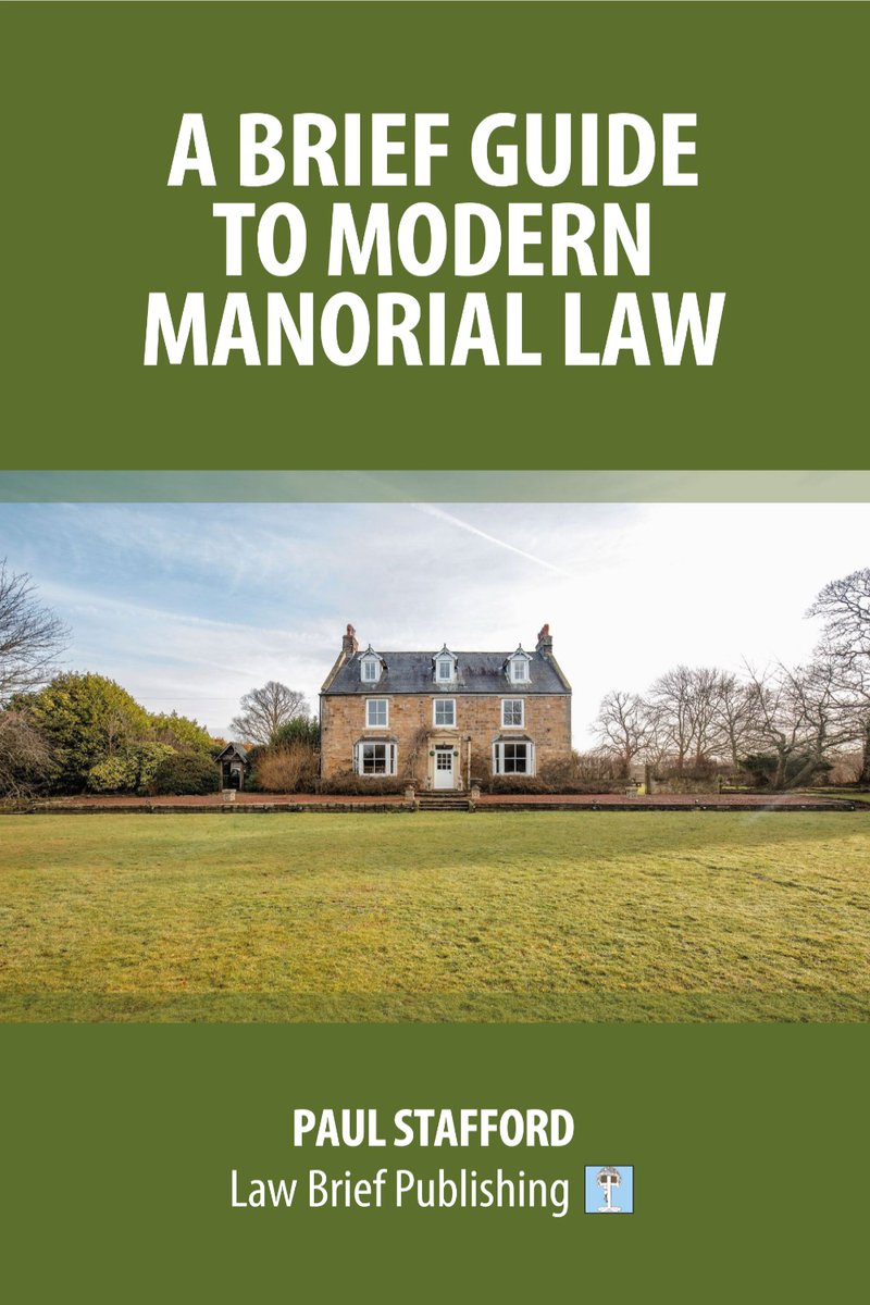 Law Brief Publishing (@lawbriefpub) on Twitter photo 'A Brief Guide to Modern Manorial Law' by Paul Stafford is launching at St Ethelburga’s Centre, 78 Bishopsgate EC2 (next to Freshfields) on Wed 18th June at 6pm. The author will speak about the book and a discounted price will be available. To attend email clerks@tenoldsquare.com 'A Brief Guide to Modern Manorial Law' by Paul Stafford is launching at St Ethelburga’s Centre, 78 Bishopsgate EC2 (next to Freshfields) on Wed 18th June at 6pm. The author will speak about the book and a discounted price will be available. To attend email clerks@tenoldsquare.com