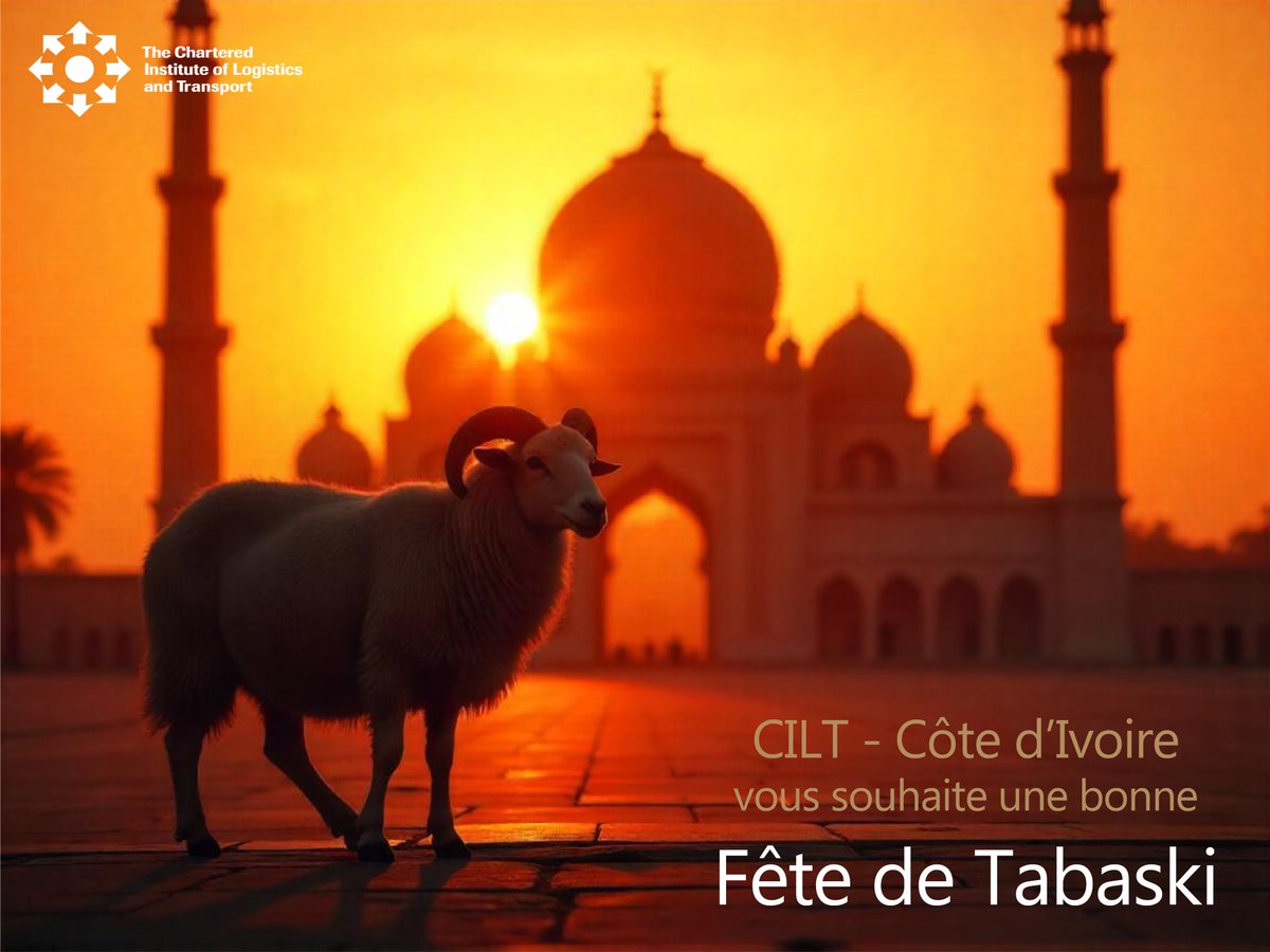 cilt_ci's tweet photo. 🌙 CILT - Côte d’Ivoire vous souhaite une très belle fête de #Tabaski 🐏

Que cette Tabaski 2025 soit source de paix intérieure, de santé, de prospérité et d’unité pour notre pays et le monde entier.

Eid Mubarak !

#CILTCI #CILT #Solidarité #FêteDeTabaski #LogistiqueEtTransport https://t.co/OgCyYWtbmO