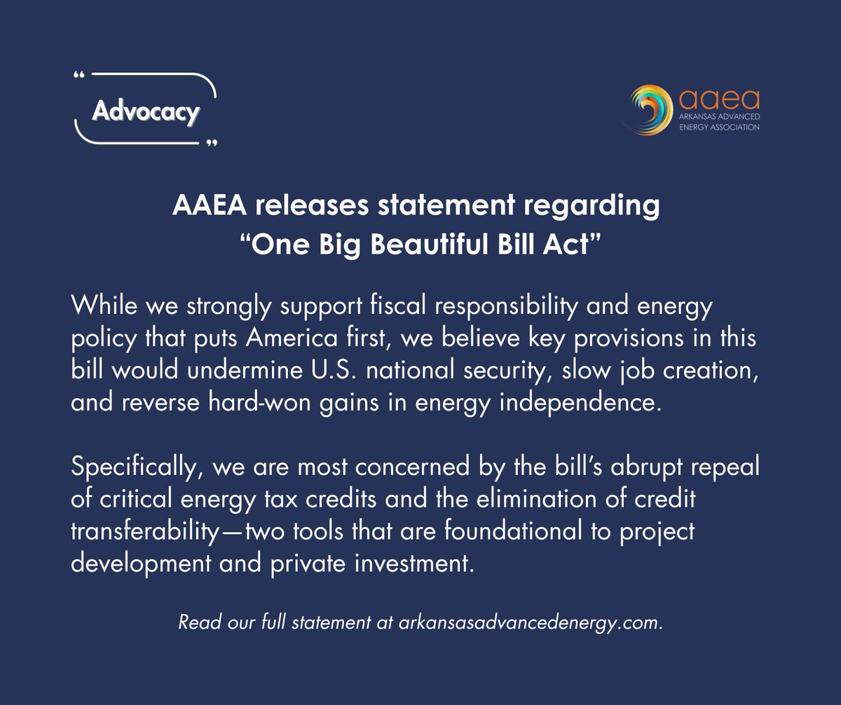 ArkAdvEnergy's tweet image. On behalf of our members, @ArkAdvEnergy has submitted letters to Arkansas Senators @JohnBoozman   and @TomCottonAR opposing the One Big Beautiful Bill Act. Read the letter here: arkansasadvancedenergy.com/news/aaea-rele…

#EnergyIndependence #ArkansasEnergy #AdvancedEnergy #AAEA #EnergyPolicy