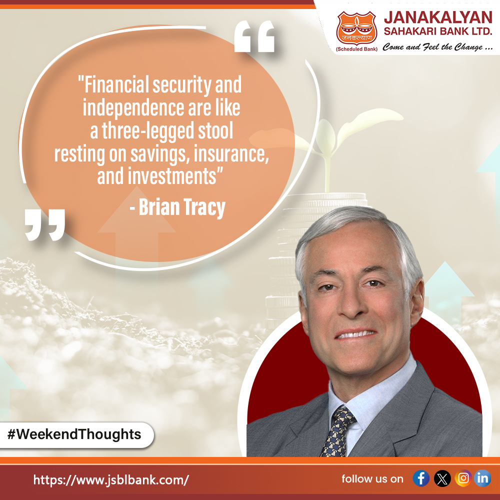 JanakalyanBank's tweet photo. To build a stable financial future, you need all three pillars:
1️Saving for unexpected expenses
2️Insurance for protection
3️Investments for growth
Strengthen your stool, and you strengthen your independence.
#WeekendThoughts #SmartSaving #FinancialFreedom
#JSBLBank https://t.co/1k7RCBcJwy