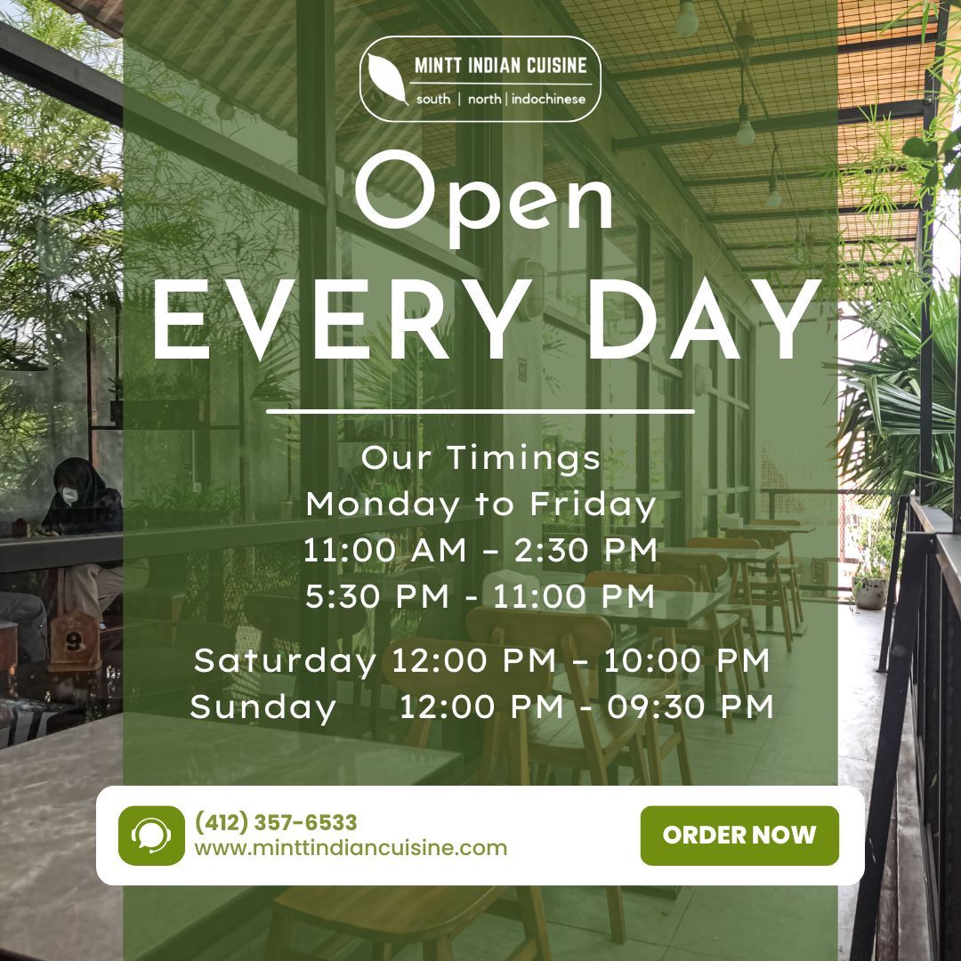 MinttIndian's tweet photo. 🍽️ We’re Open Every Day! 🍽️
Savor authentic Indian flavors all week long at Mintt Indian Cuisine!

🕒 Timings:
Mon-Fri: 11 AM–2:30 PM | 5:30 PM–11 PM
Sat: 12 PM–10 PM | Sun: 12 PM–9:30 PM

📍 Monroeville, PA
🌐 Order: https://t.co/AdzTqfKZCU

#IndianFood #MonroevilleEats https://t.co/KKIl6e86fg