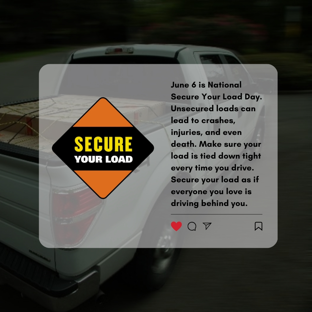 June 6 is National Secure Your Load Day. Unsecured loads can lead to crashes, injuries, and even death. Make sure your load is tied down tight every time you drive. Secure your load as if everyone you love is driving behind you. #SecureYourLoad #SHIFT #SHIFTIdaho