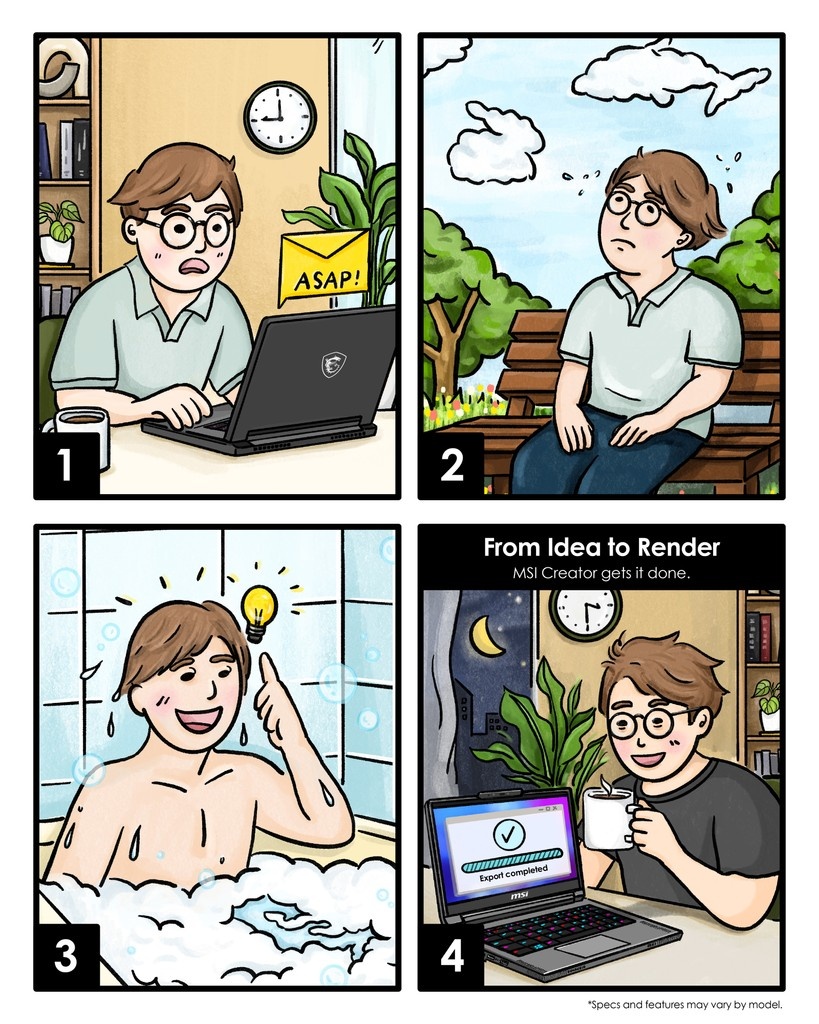 Inspiration hits anywhere — a cloud, a shower...💡
MSI Creator Series lets you turn ideas into visuals fast and efficiently.
msi.gm/Creator-Series
✨ When do you usually get your best ideas?
Share with us below! 👇
#MSICreatorMoments #MSICreatorSeries #LaptopForCreators