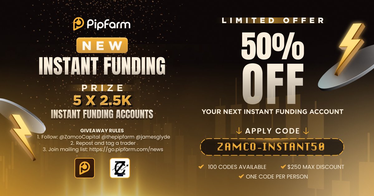 ZamcoCapital (@zamcocapital) on Twitter photo 🎁 New PipFarm Instant Funding Giveaway 🎁
I have 5 x 2.5K Instant Funding Accounts for my community from PipFarm
Enter the giveaway by:
👉 Follow <a href="/ZamcoCapital/">ZamcoCapital</a> <a href="/thepipfarm/">PipFarm | Funded Trader Firm</a> @jamesglyde
👉 Repost and tag a trader
👉 Join mailing list: go.pipfarm.com/news
Winners will 🎁 New PipFarm Instant Funding Giveaway 🎁
I have 5 x 2.5K Instant Funding Accounts for my community from PipFarm
Enter the giveaway by:
👉 Follow <a href="/ZamcoCapital/">ZamcoCapital</a> <a href="/thepipfarm/">PipFarm | Funded Trader Firm</a> @jamesglyde
👉 Repost and tag a trader
👉 Join mailing list: go.pipfarm.com/news
Winners will