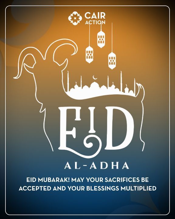 Eid Mubarak from the CAIR Action team!