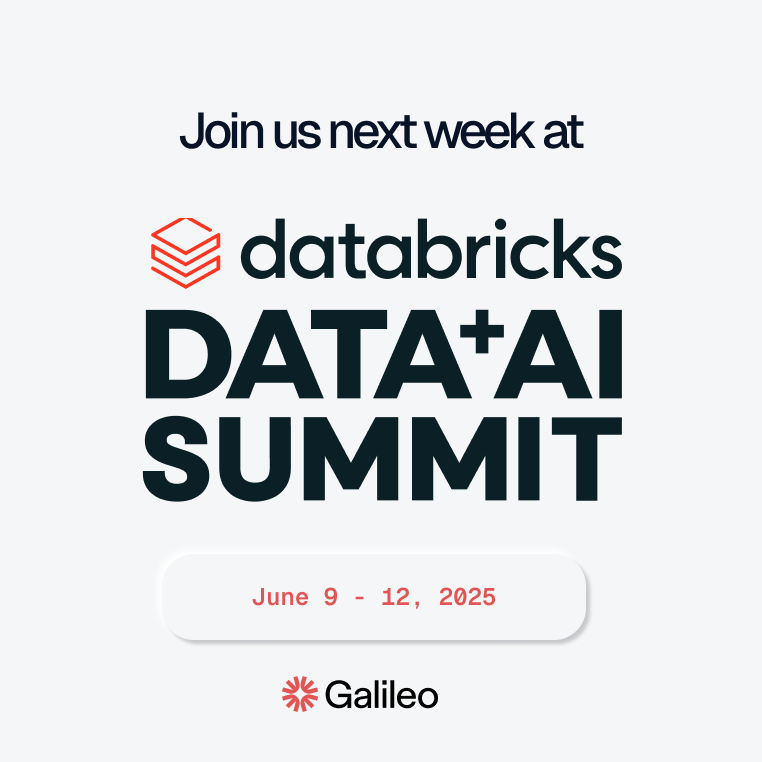 ๐ญ Galileo (@rungalileo) on Twitter photo Next week, Galileo is headed to San Francisco for the <a href="/databricks/">Databricks</a> Data + AI Summit!
If youโre building with LLMs, testing agents, or just trying to trust what your models are doing in production, come find us at Booth #120
You can also find us at:
๐๏ธ June 10 Startup Forum Next week, Galileo is headed to San Francisco for the <a href="/databricks/">Databricks</a> Data + AI Summit!
If youโre building with LLMs, testing agents, or just trying to trust what your models are doing in production, come find us at Booth #120
You can also find us at:
๐๏ธ June 10 Startup Forum