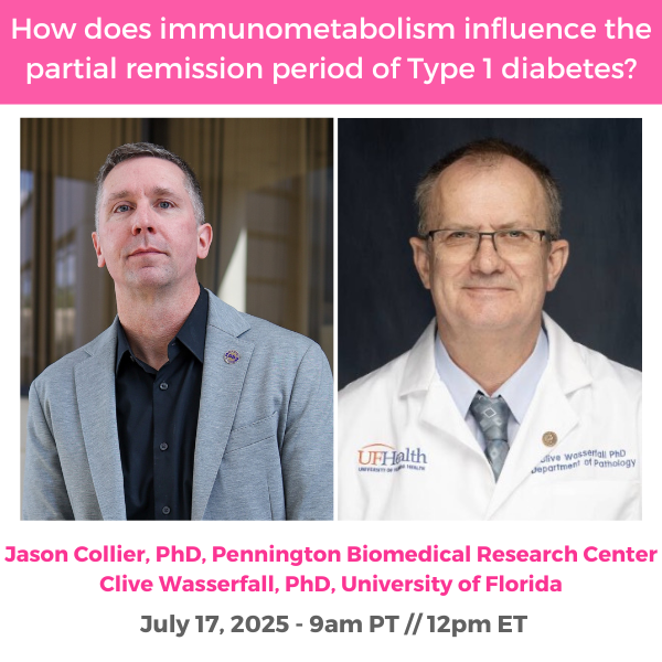 thesugarscience's tweet image. 🔬 the(sugar)science Th1nk Tank presents: How Does Immunometabolism Influence T1D Remission? with Clive Wasserfall, PhD & Jason Collier, PhD
📅 July 17 | 9AM PT 🔗us02web.zoom.us/meeting/regist…
#T1D #Immunometabolism #BetaCells #Autoimmunity #Th1nkT1D #TheSugarScience