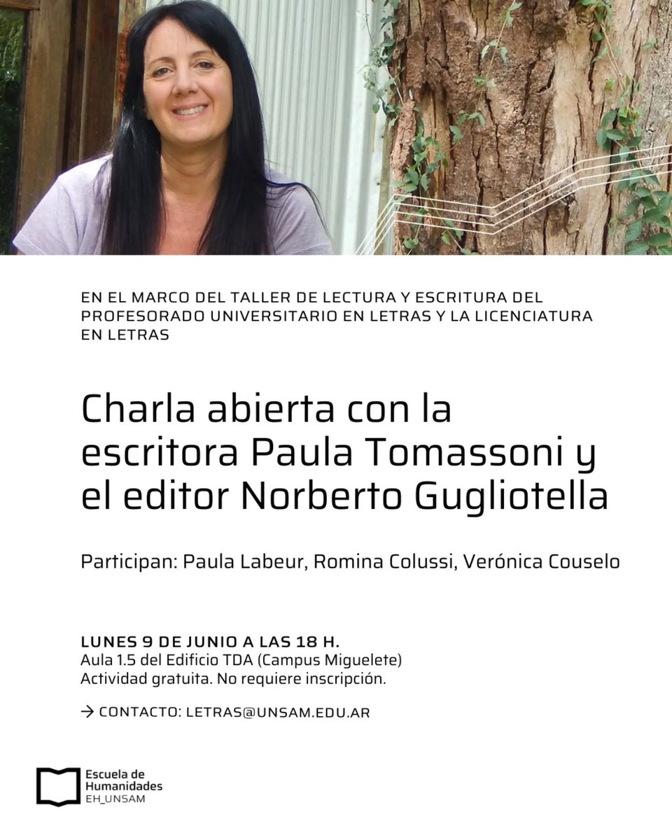 corregidorcom's tweet image. 📢Este lunes 9 de junio a las 18 hs Paula Tomassoni y Norberto Gugliotella participarán de una charla abierta en el marco del Taller de Lectura y Escritura del Profesorado Universitario en Letras y La Licenciatura en Letras de la Universidad Nacional de San Martín,
Les esperamos!