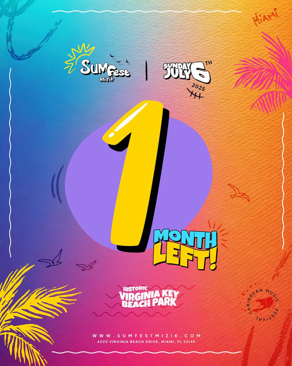 1 MOTNH TO GO!🚀

Sumfest Mizik lands in Miami on July 6th and it’s going to be unforgettable.
Music. Culture. Caribbean energy from start to finish.🌴🔥

🎟️ Don’t miss out—get your tickets now at tickets.sumfestmizik.com/event/sumfest-…..