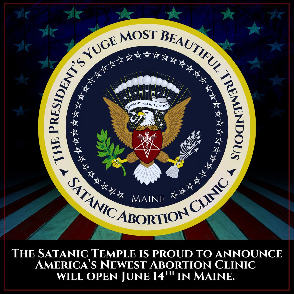 The Satanic Temple Proudly Announces "The President's Yuge Most Beautiful Tremendous Satanic Abortion Clinic" will open June 14th in Maine.

Read more about America’s newest abortion clinic: tst.page/YugeNews

To support our work, visit tst.page/donate today!