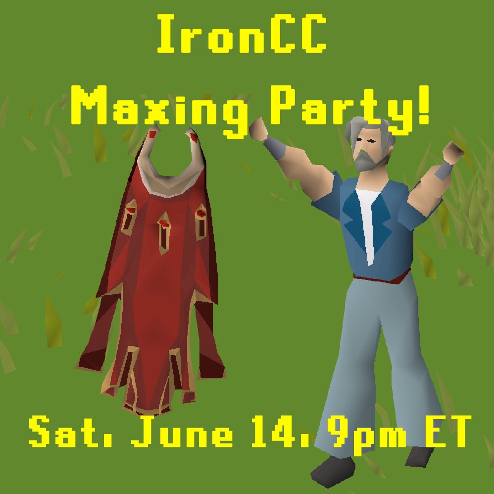 Finally Maxing! I have a little Hide n Seek game planned out for the event before grabbing my cape. I'll be streaming the event, or anyone is welcome to participate in-game!