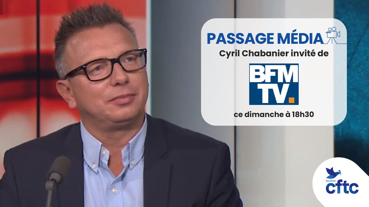 SyndicatCFTC's tweet image. 📺🎙️📻 Passage Média 📻🎙️📺

@ChabanierCFTC , président de la #CFTC, sera l’invité de @BFMTV ce dimanche à 18h30 dans C’est pas tous les jours dimanche, animé par @Ben_Duhamel.  Il abordera les retraites, le budget 2026 et les enjeux de justice sociale.