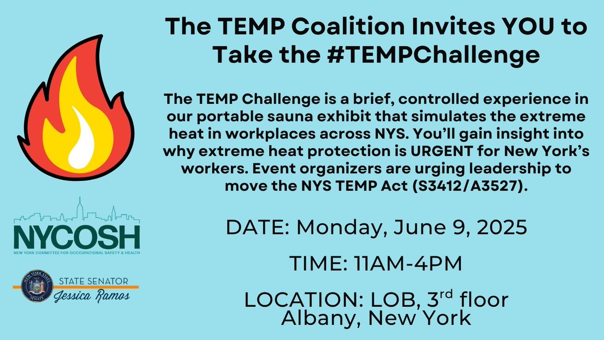 NYCOSH's tweet image. NYCOSH invites all co-sponsors of the TEMP Act, the TEMP Act curious, and all politicos in Albany on Monday to take the #TEMPChallenge. You can feel--for just a few minute--the extreme heat that NYS thinks is acceptable for New York's workers.
Think you can handle the heat?