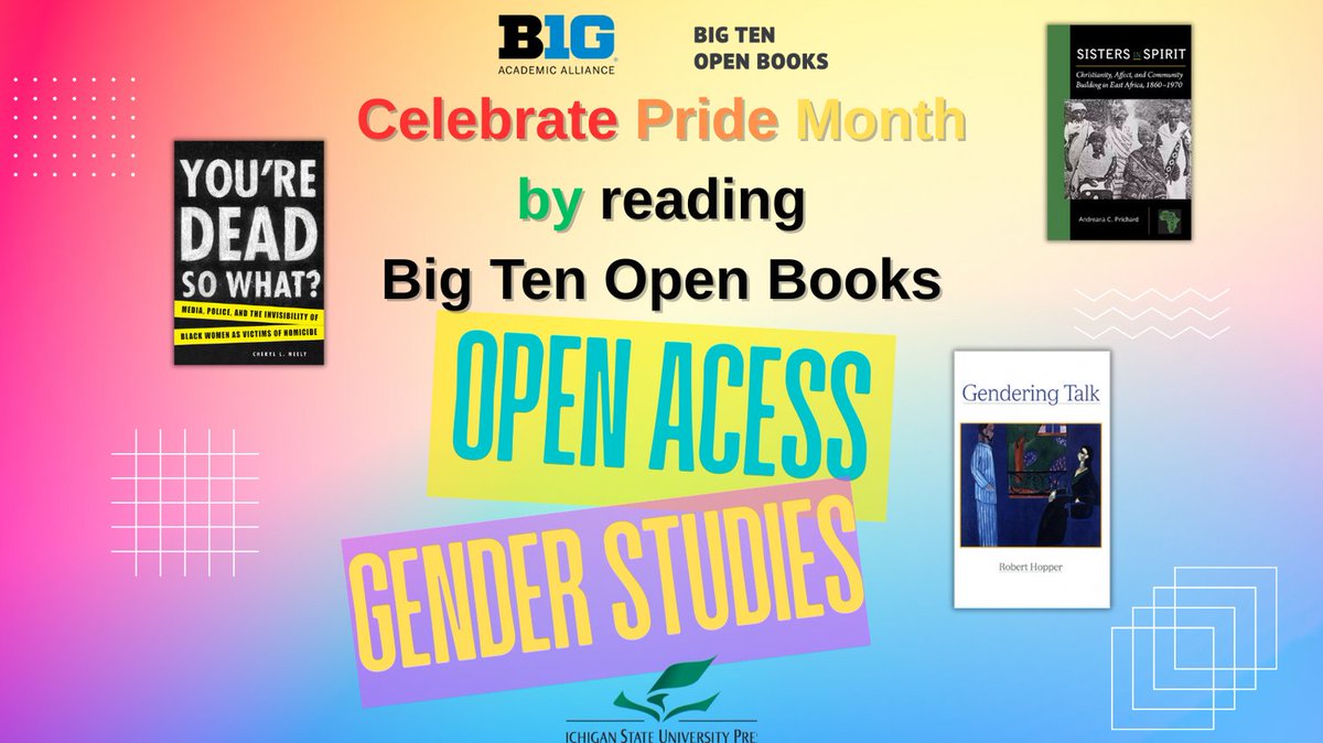 🏳️‍🌈This Pride Month, discover powerful, peer-reviewed scholarship from various university press publishers, now available (and free to read!) open access through the Big Ten Academic Alliance (BTAA) Open Books Partnership. 📚✨

🔗 To read more, visit: fulcrum.org/bigten?locale=…