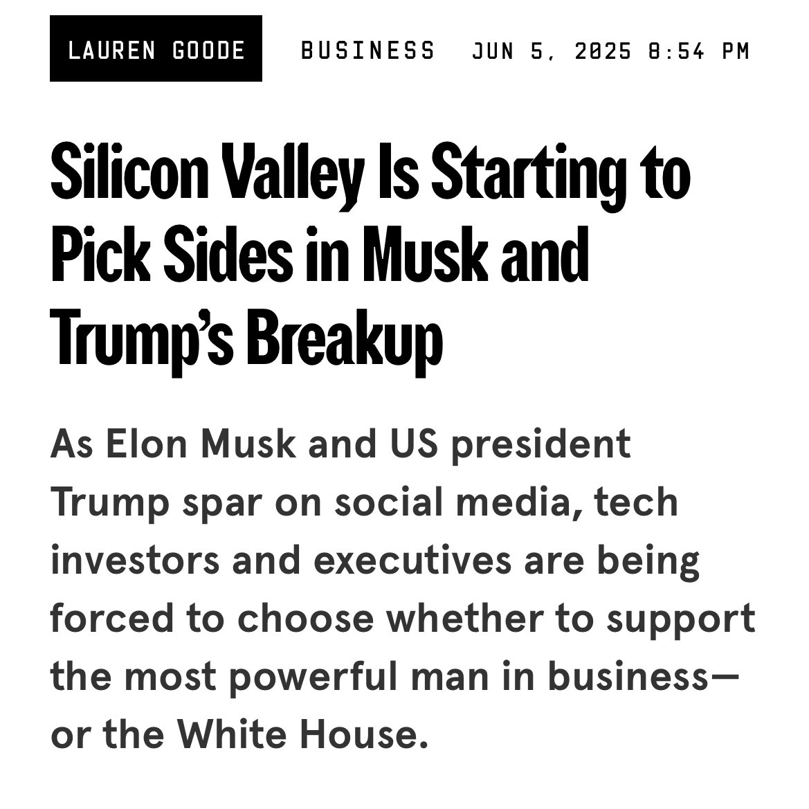 “The feud is putting pressure on some of Musk's closest associates from the tech industry, including Trump’s AI and crypto czar David Sacks, Marc Andreessen, and other investors, to choose whether to align themselves with the Tesla CEO or continue supporting the president”