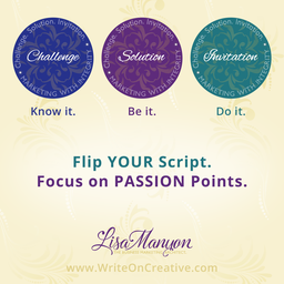 Ready to flip your script?  Discover the values-based "Challenge. Solution. Invitation.™" communication framework.