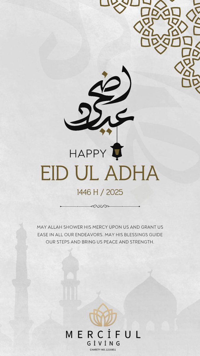 Eid Mubarak from the Merciful Giving team

Taqabbal Allahu minnaa wa minkum 

#EidMubarak #Hajj2025