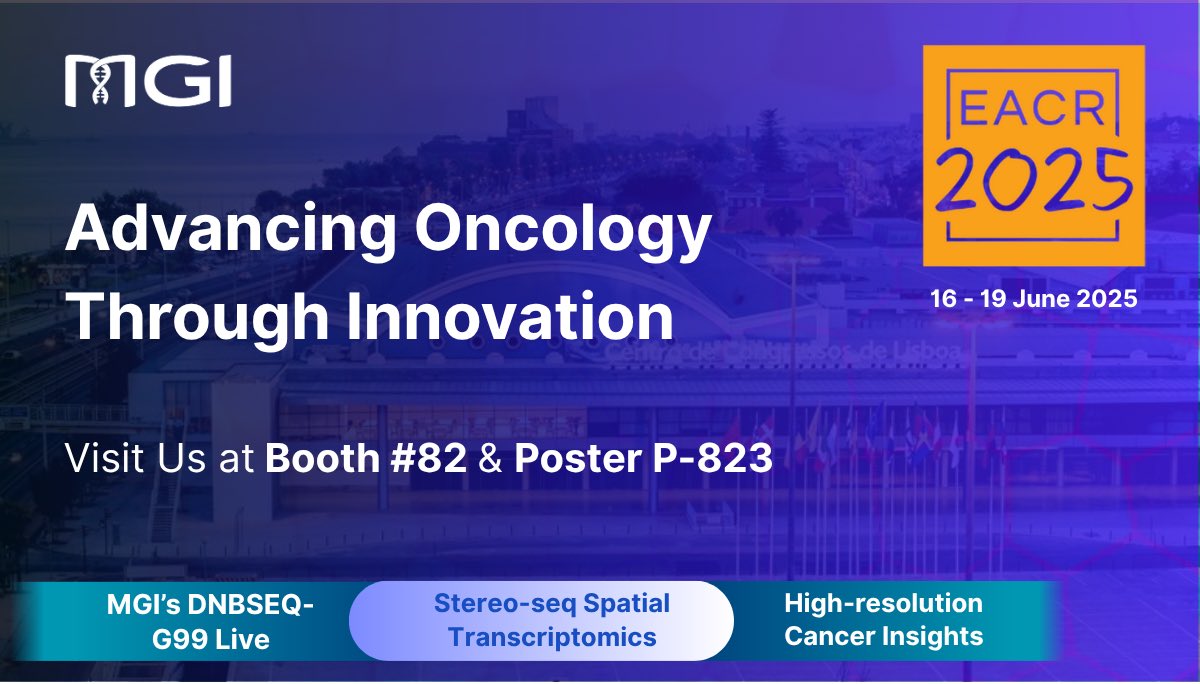 🚀 MGI is heading to Lisbon for EACR 2025!
We’re excited to join the global oncology research community at this year’s European Association for Cancer Research (EACR) Congress, taking place 16 - 19 June 2025 at the Lisbon Congress Centre.
🔬 Visit us at Booth 82
