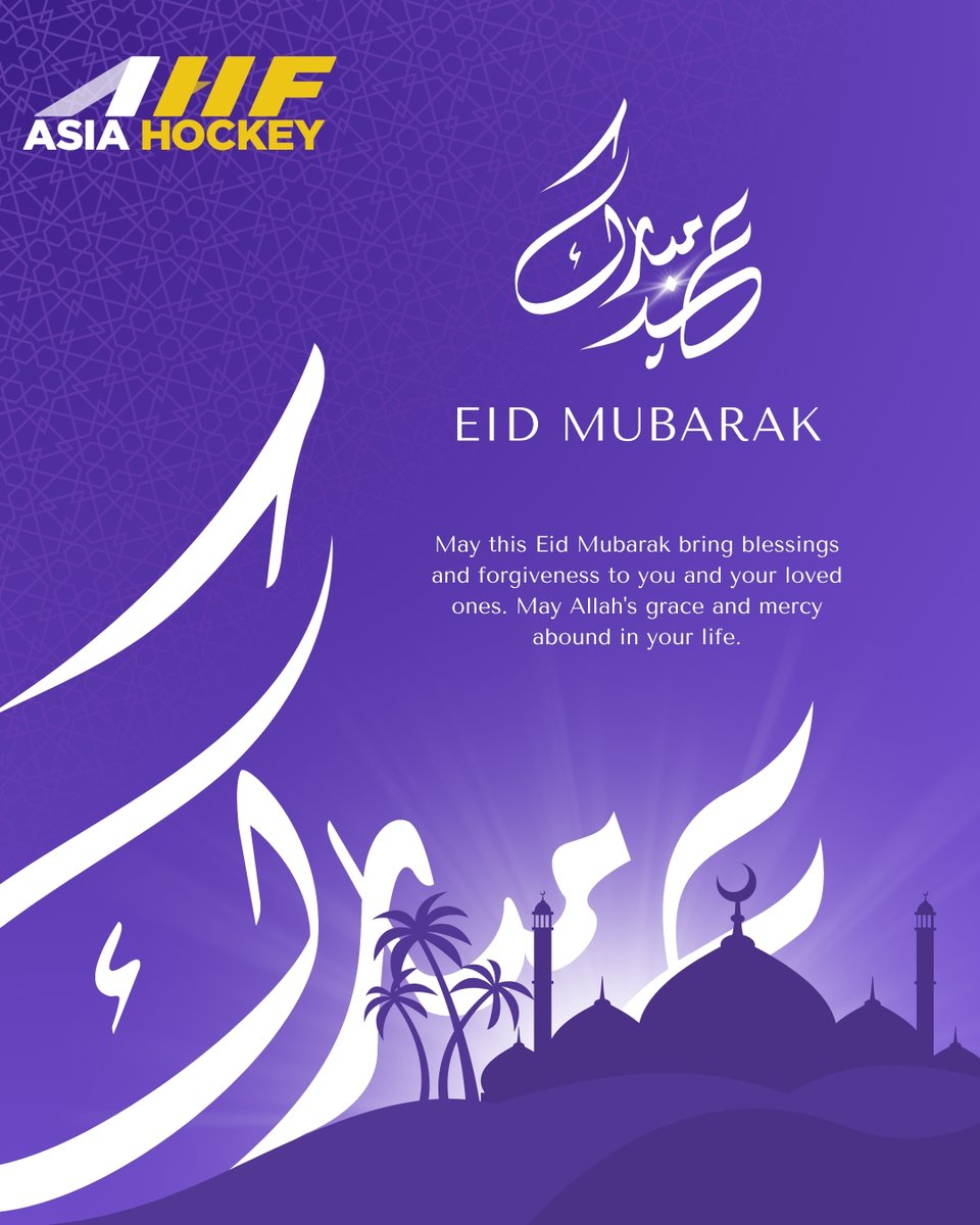 Eid ul Adha Mubarak from the Asian Hockey Federation!
Wishing peace, joy, and blessings to all on this special occasion.