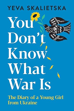 June is Refugee Awareness Month.

This month, we’re sharing stories that matter—like You Don't Know What War Is by Yeva Skalietska.

At just 12 years old, Yeva fled war-torn Ukraine. Her diary is a raw, unforgettable account of survival and courage. <a href="/COSTprogramme/">COST</a>