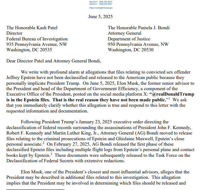 Didn't take long

Shortly after Elon Musk's social media post, US House Oversight Committee Democrats formally ask FBI director and Atty General for Epstein file info:

"Describe why DOJ has failed to release any additional Epstein documents between February 27, 2025 &amp; present"