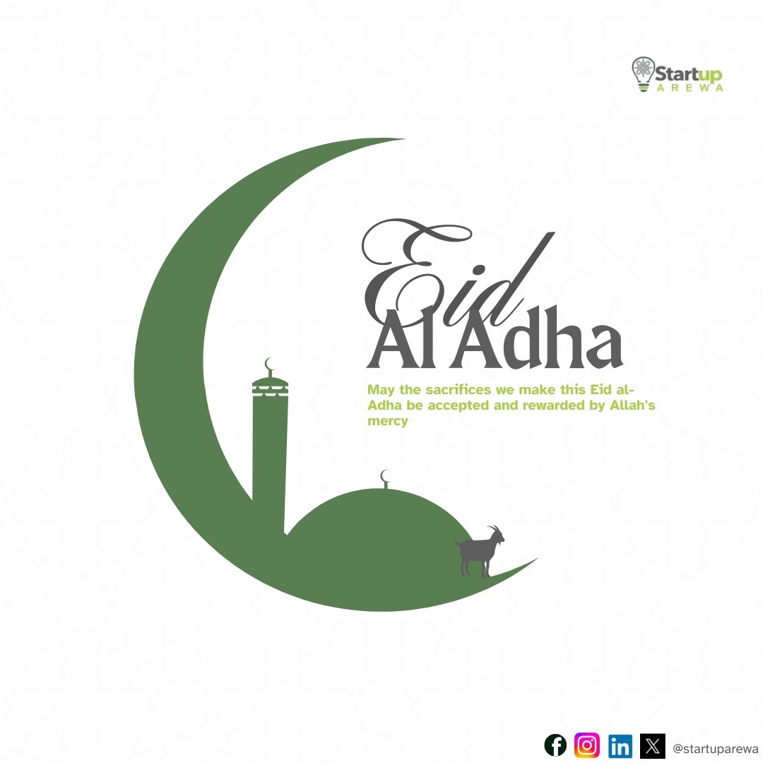 🌙 Eid Mubarak from Startup Arewa!

Let this celebration bring peace, prosperity, and unity to our hearts and communities.
Wishing you and your loved ones a joyful and spiritually fulfilling Eid.

Eid Mubarak!

~ From all of us at Startup Arewa