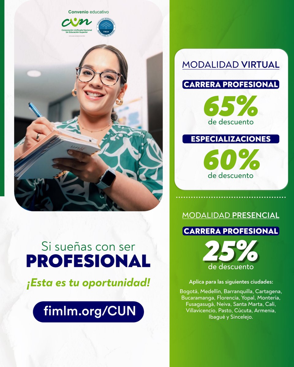 #ConveniosEducativos | ¡Estudia con descuentos!

📚25% de descuento en carreras profesionales en 18 ciudades de Colombia. 
💻 65% de descuento en carreras profesionales de forma virtual.  

👉 Inscríbete: fimlm.org/CUN