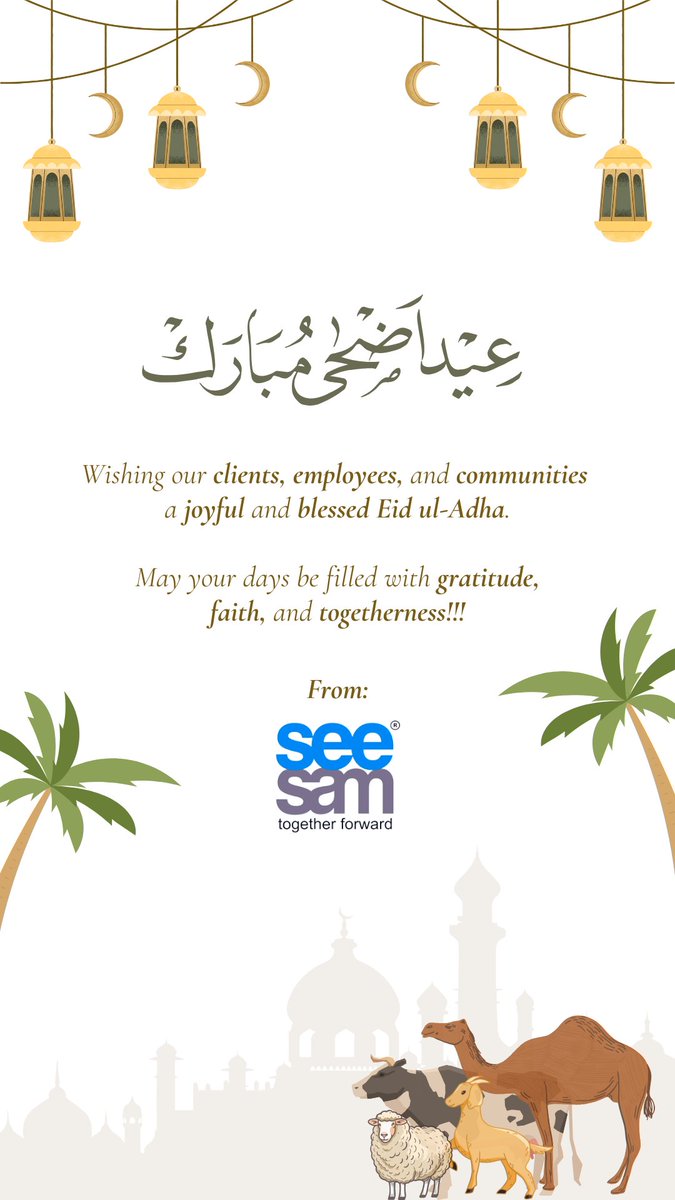 SeeSamSolution's tweet image. Wishing our clients, employees, and communities a joyful and blessed Eid ul-Adha.

May your days be filled with gratitude, faith, and togetherness!!!

Eid ul Adha Mubarak!!!

#SeeSamSolutions #EidulAdha2025